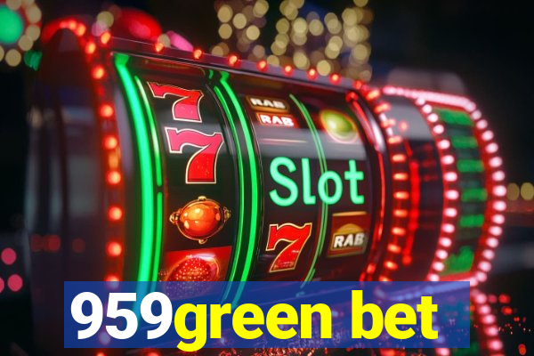 959green bet